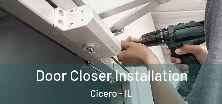 Door Closer Installation Cicero - IL