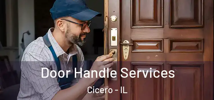Door Handle Services Cicero - IL