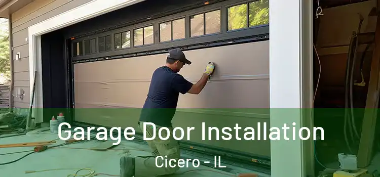  Garage Door Installation Cicero - IL