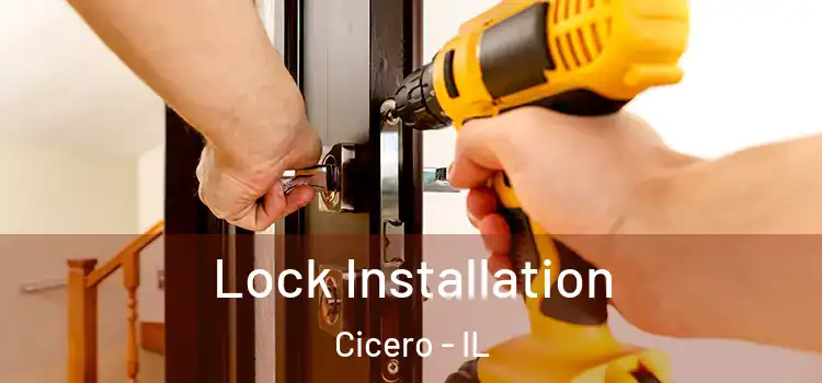 Lock Installation Cicero - IL