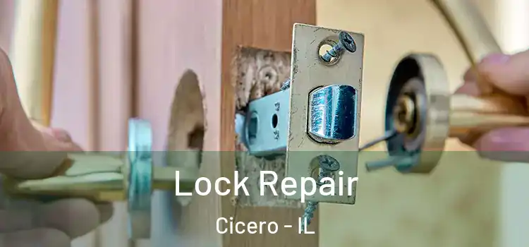 Lock Repair Cicero - IL