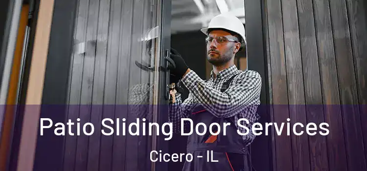 Patio Sliding Door Services Cicero - IL