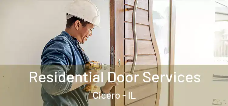 Residential Door Services Cicero - IL