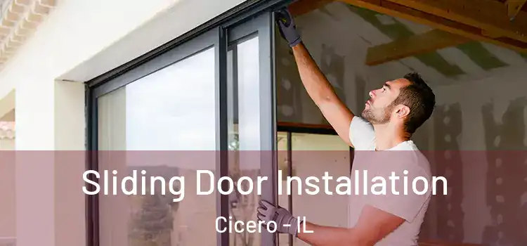 Sliding Door Installation Cicero - IL