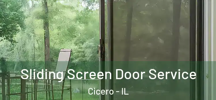 Sliding Screen Door Service Cicero - IL