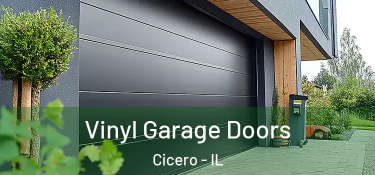  Vinyl Garage Doors Cicero - IL
